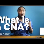 What is a CNA?|Licensed Nursing Assistant Job Duties & Responsibilities