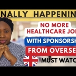 UPDATE: NO MORE UK HEALTHCARE JOBS WITH VISAS SPONSORSHIPS FOR OVERSEAS RECRUITMENT